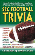 SEC Football Trivia - Couch, Ernie