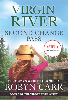Second Chance Pass: A Virgin River Novel - Carr, Robyn