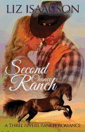 Second Chance Ranch: An Inspirational Western Romance