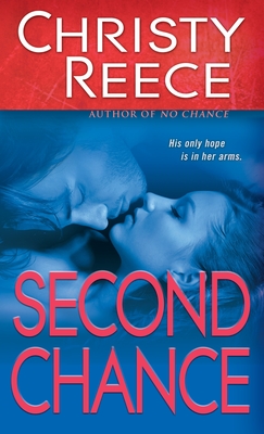 Second Chance - Reece, Christy