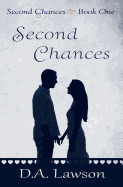 Second Chances: Book One in the Second Chances Series