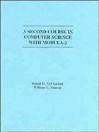 Second Course in Computer Science with Modula 2