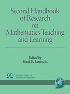 Second Handbook of Research on Mathematics Teaching and Learning