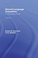 Second Language Acqusition: An Introductory Course