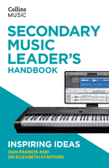 Secondary Music Leader's Handbooks: Inspiring Ideas