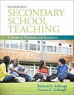 Secondary School Teaching: A Guide to Methods and Resources