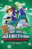 Secret Agents Jack and Max Stalwart: Book 3: The Fate of the Irish Treasure: Ireland
