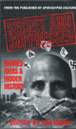 Secret and Suppressed: Banned Ideas and Hidden History