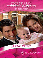 Secret Baby, Surprise Parents - Fielding, Liz