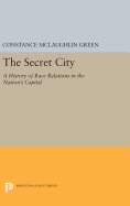 Secret City: A History of Race Relations in the Nation's Capital