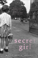 Secret Girl - Jacobs, Molly Bruce