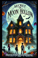 Secret of Moon Hollow