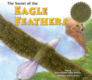 Secret of the Eagle Feathers - McKinley, Maura E