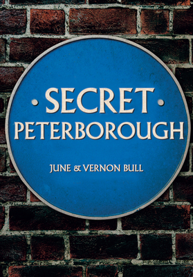 Secret Peterborough - Bull, June and Vernon