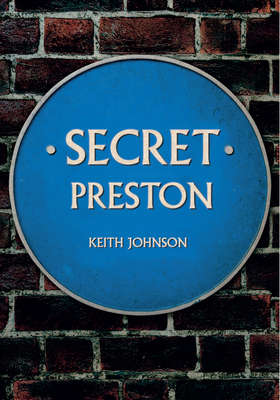 Secret Preston - Johnson, Keith, Dr.