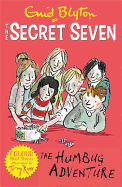 Secret Seven Colour Short Stories: The Humbug Adventure: Book 2