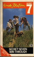 Secret Seven Win Through - Blyton, Enid