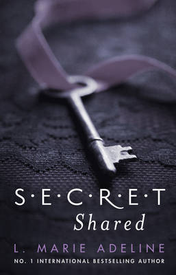 Secret Shared - Adeline, L Marie