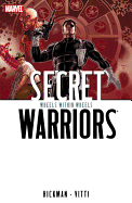 Secret Warriors Volume 6: Wheels Within Wheels