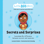 Secrets and Surprises: Learning the difference between secrets and surprises