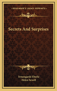 Secrets and Surprises