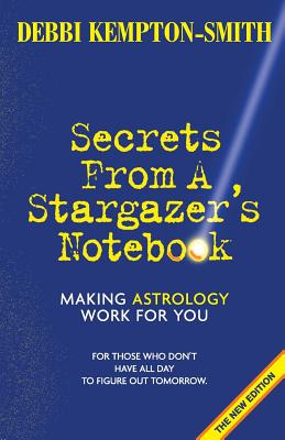 Secrets From A Stargazer's Notebook - Kempton-Smith, Debbi