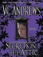 Secrets in the Attic - Andrews, V C