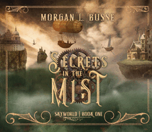 Secrets in the Mist: Volume 1