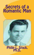 Secrets of a Romantic Man