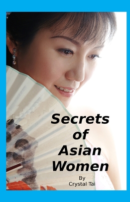 Secrets of Asian Women - Tai, Crystal