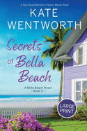 Secrets of Bella Beach: Large Print