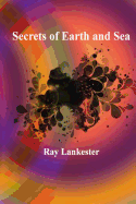 Secrets of Earth and Sea