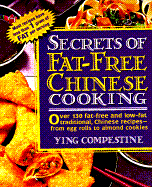 Secrets of Fat-Free Chinese Cooking