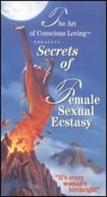 Secrets of Female Sexual Ecstasy