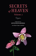 Secrets of Heaven Volume 2: The Portable New Century Edition Volume 2