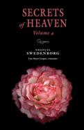 Secrets of Heaven Volume 4: The Portable New Century Edition Volume 4