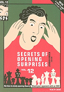 Secrets of Opening Surprises, Volume 12