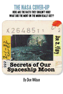 Secrets of our Spaceship Moon