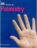 Secrets of: Palmistry