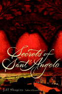 Secrets of Sant'angelo: 6 - Shapiro, Jeff