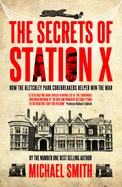 Secrets of Station X