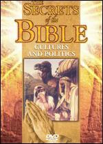 Secrets of the Bible: Cultures and Politics