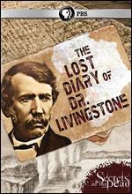 Secrets of the Dead: The Lost Diary of Dr. Livingstone