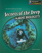 Secrets of the Deep: Marine Biologists