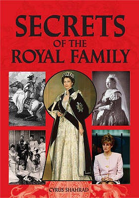 Secrets of the Royal Family - Shahrad, Cyrus