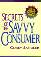 Secrets of the Savvy Consumer