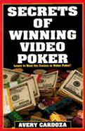 Secrets of Winning Video Poker