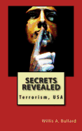 Secrets Revealed: Terrorism, USA