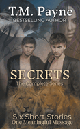 Secrets: The Complete Series: (Books 1 - 6)