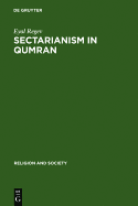 Sectarianism in Qumran: A Cross-Cultural Perspective